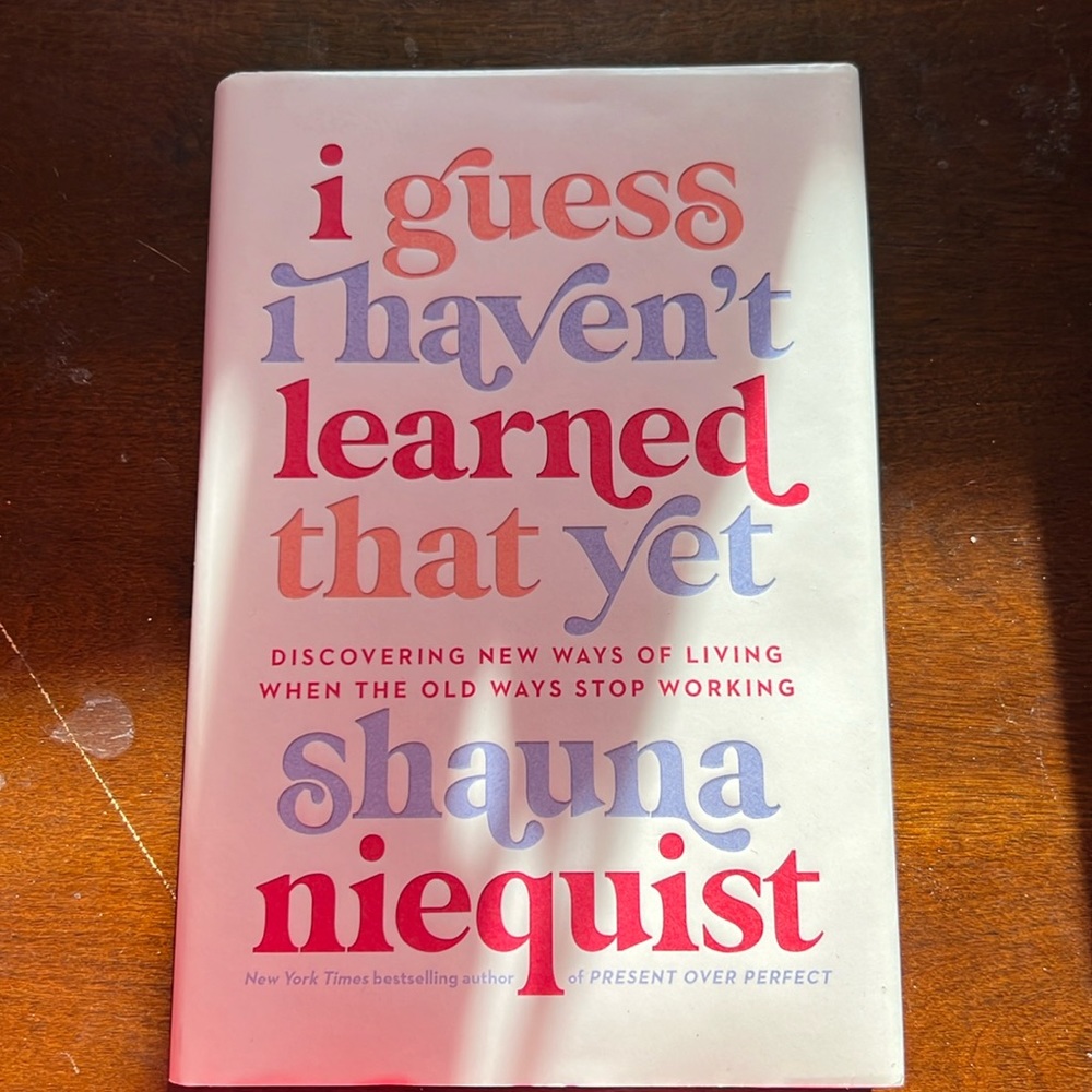 I guess I haven’t learned that yet Book
